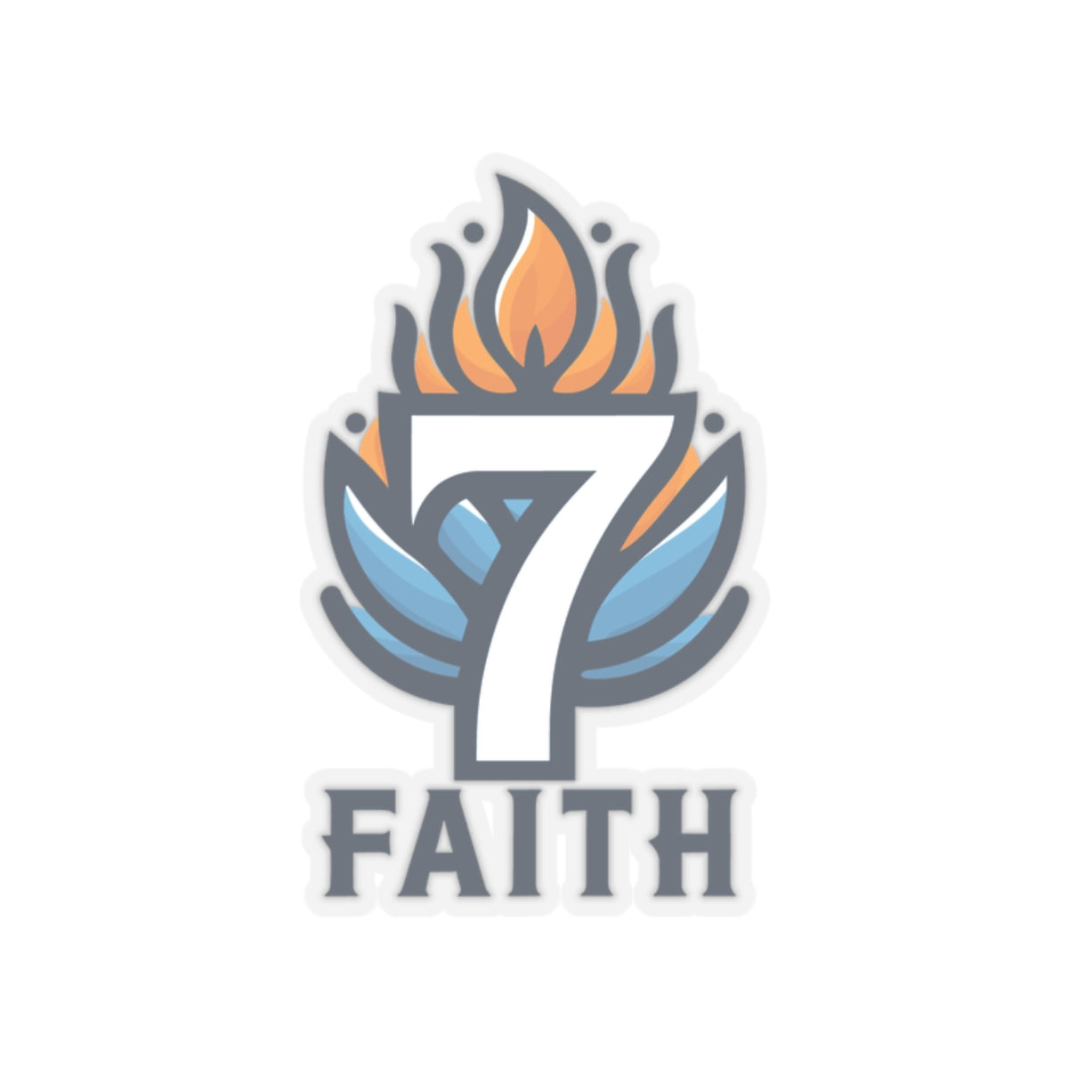 7 FAITH Sticker